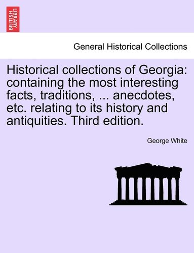 bokomslag Historical collections of Georgia