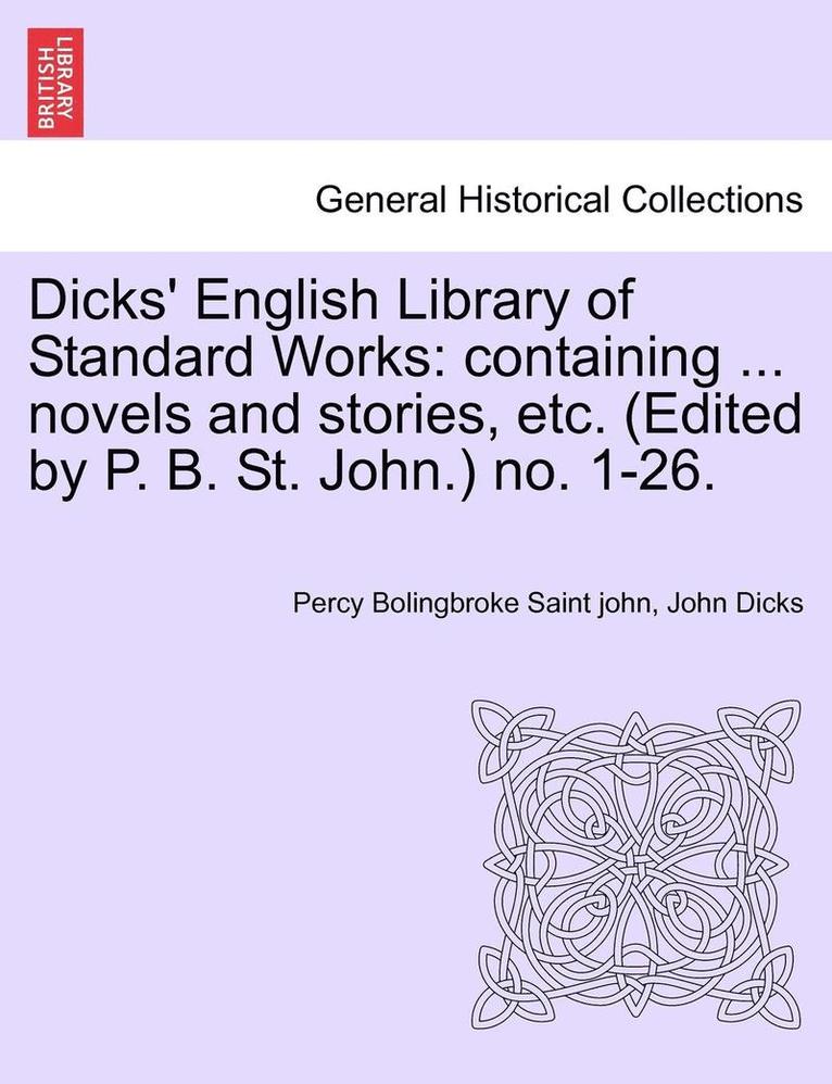 Dicks' English Library of Standard Works