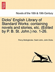 bokomslag Dicks' English Library of Standard Works