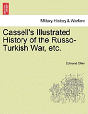 bokomslag Cassell's Illustrated History of the Russo-Turkish War, Volume II