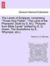 bokomslag The Lands of Scripture