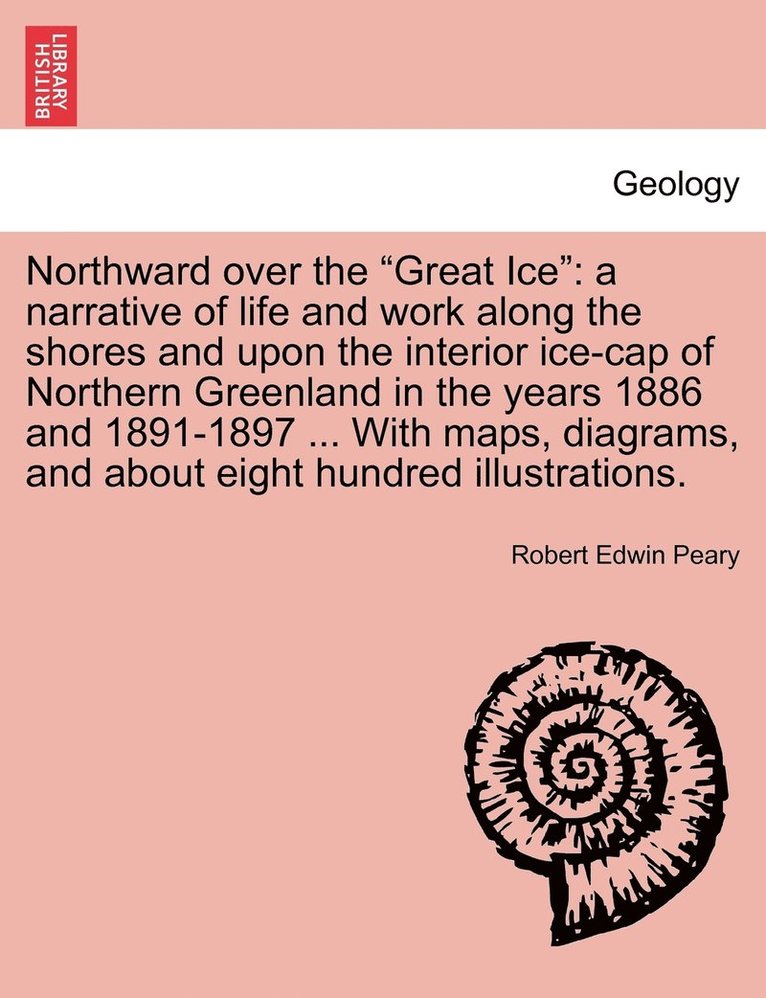 Northward over the &quot;Great Ice&quot; 1