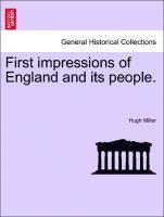 Hugh Miller - First Impressions of England and Its People., Häftad