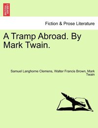 bokomslag Tramp Abroad. By Mark Twain.