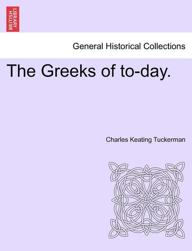 bokomslag Greeks of To-Day.
