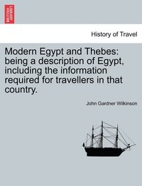 bokomslag Modern Egypt and Thebes