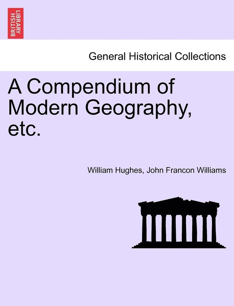 Compendium of Modern Geography, etc.