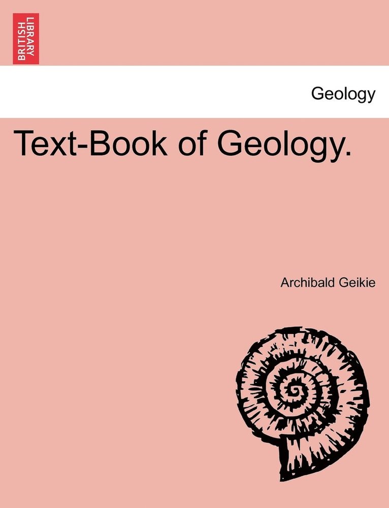 Text-Book of Geology. 1