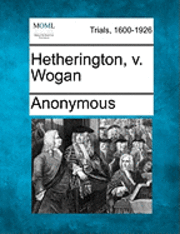 bokomslag Hetherington, V. Wogan