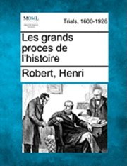 bokomslag Les grands proces de l'histoire