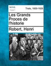 bokomslag Les Grands Proces de l'historie
