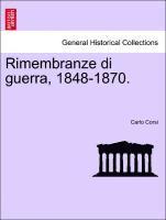 bokomslag Rimembranze Di Guerra, 1848-1870.