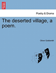 bokomslag deserted village, a poem.