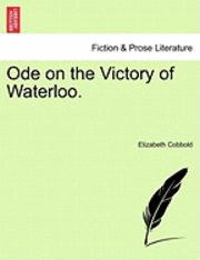 bokomslag Ode on the Victory of Waterloo.