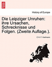 bokomslag Die Leipziger Unruhen