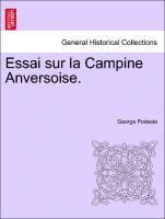 bokomslag Essai Sur La Campine Anversoise.