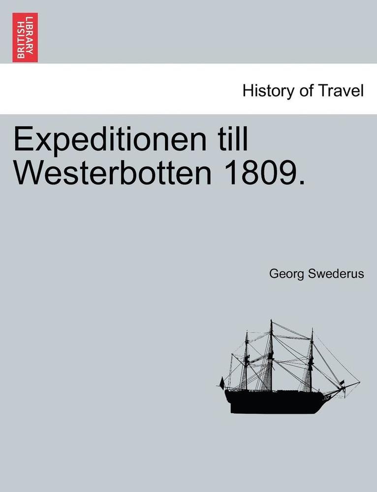 Georg Swederus - Expeditionen Till Westerbotten 1809., Häftad