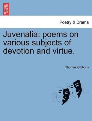 Thomas Gibbons - Juvenalia, Häftad