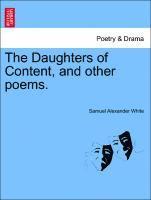Daughters of Content, and Other Poems. 1