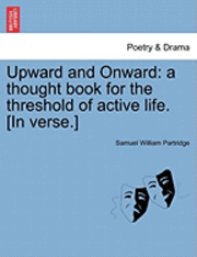 Upward and Onward 1