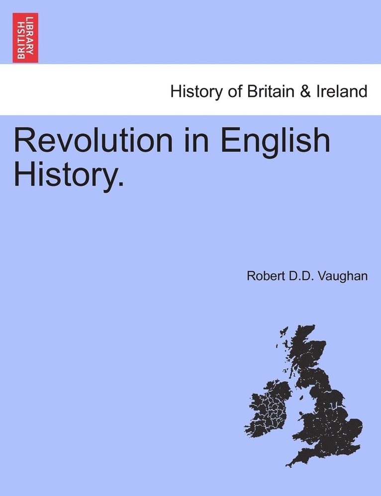 Revolution in English History. 1