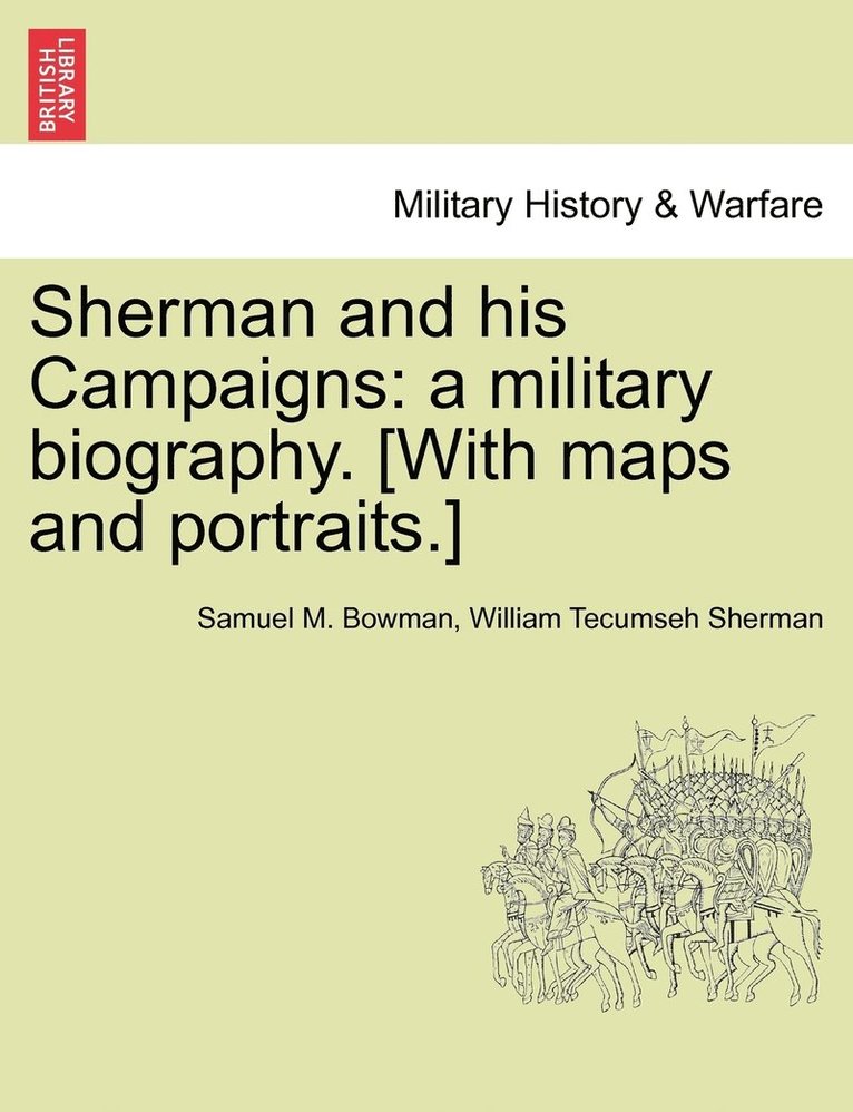 Sherman and his Campaigns 1