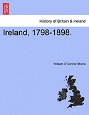 bokomslag Ireland, 1798-1898.