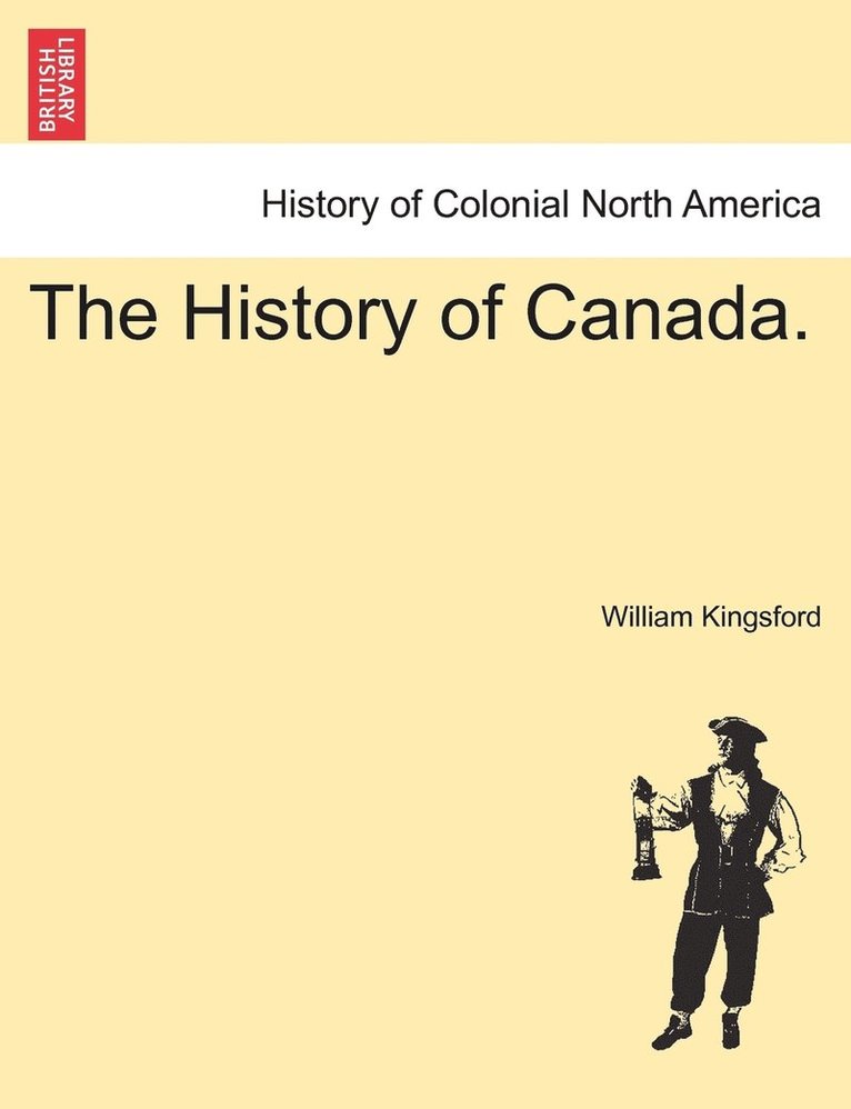 The History of Canada. 1