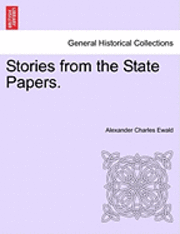 bokomslag Stories from the State Papers.