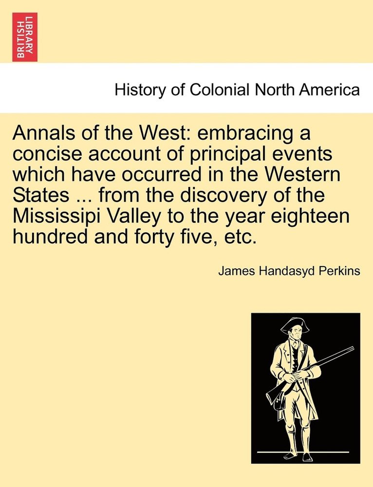 James Handasyd Perkins - Annals of the West, Häftad