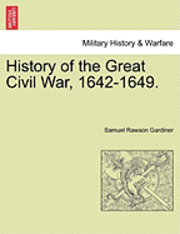 bokomslag History of the Great Civil War, 1642-1649.