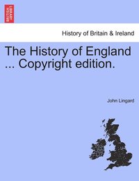 bokomslag The History of England ... Copyright edition.