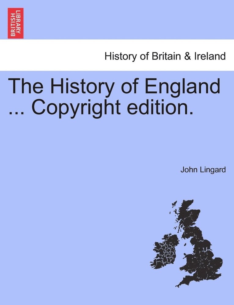 The History of England ... Copyright edition. 1