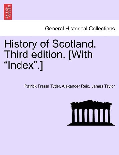 bokomslag History of Scotland. Third Edition. [With Index.]