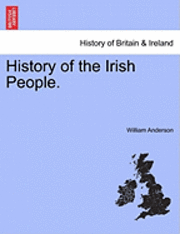 William Anderson - History of the Irish People., Häftad