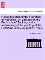 James W Patterson - Responsibilities of the Founders of Republics, Häftad