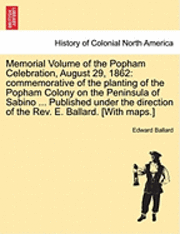 bokomslag Memorial Volume of the Popham Celebration, August 29, 1862