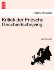 bokomslag Kritiek Der Friesche Geschiedschrijving.