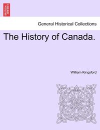 bokomslag The History of Canada.