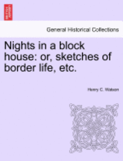 bokomslag Nights in a Block House