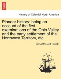 bokomslag Pioneer history