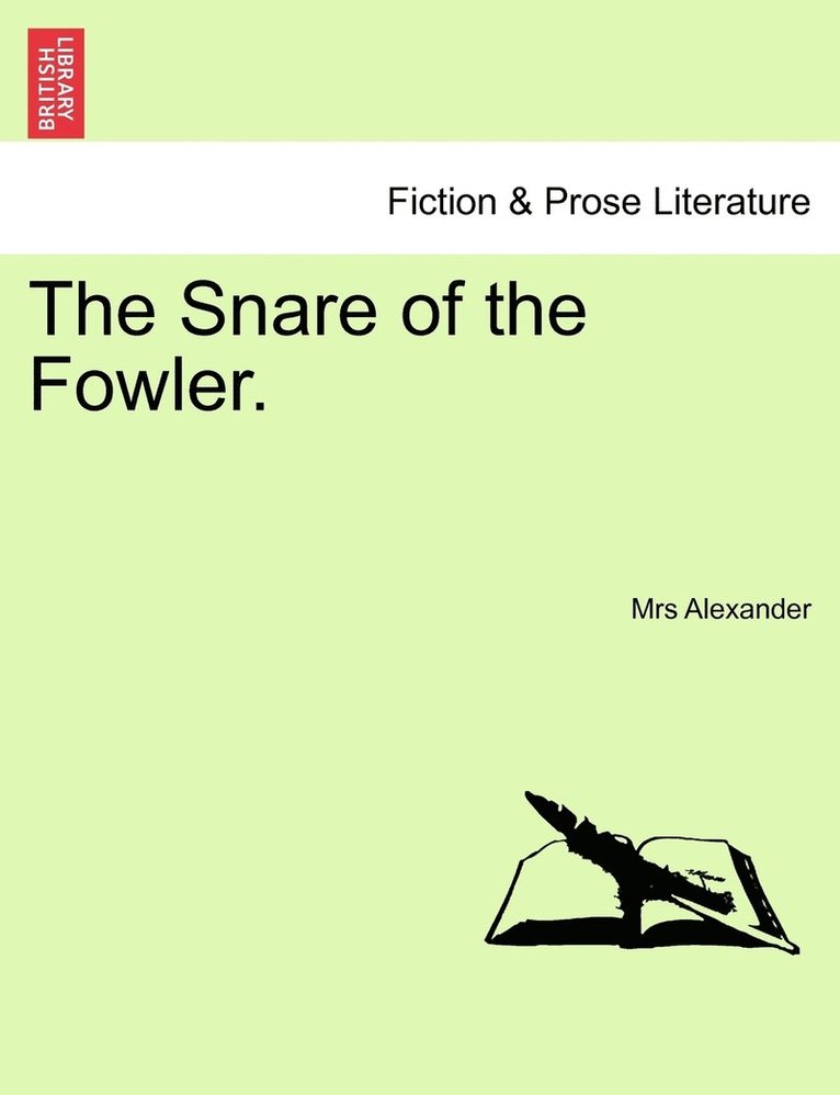 The Snare of the Fowler. 1