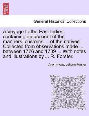 A Voyage to the East Indies 1