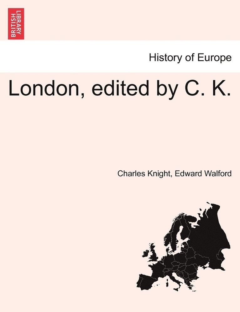 London, edited by C. K. 1