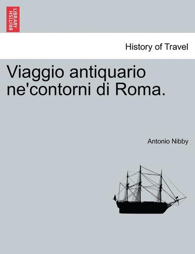 bokomslag Viaggio Antiquario Ne'contorni Di Roma.