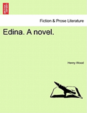 bokomslag Edina. a Novel.
