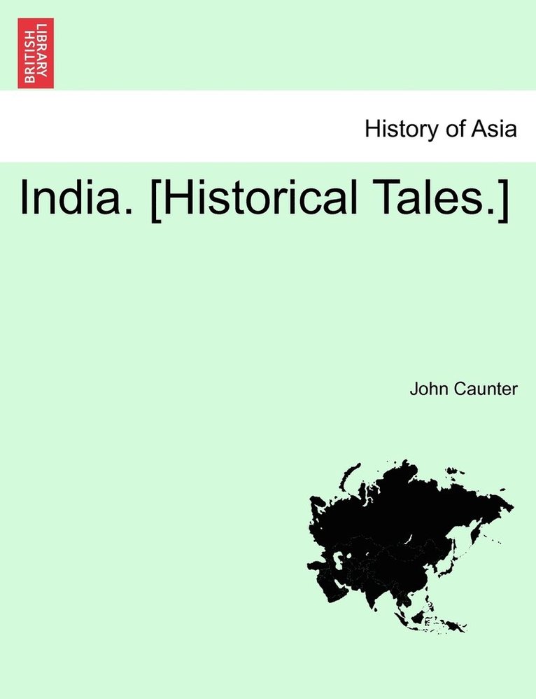 India. [Historical Tales.] 1