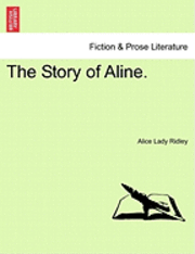 bokomslag The Story of Aline.