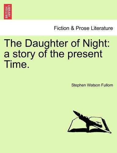 Stephen Watson Fullom - Daughter of Night, Häftad
