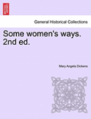 bokomslag Some Women's Ways. 2nd Ed.